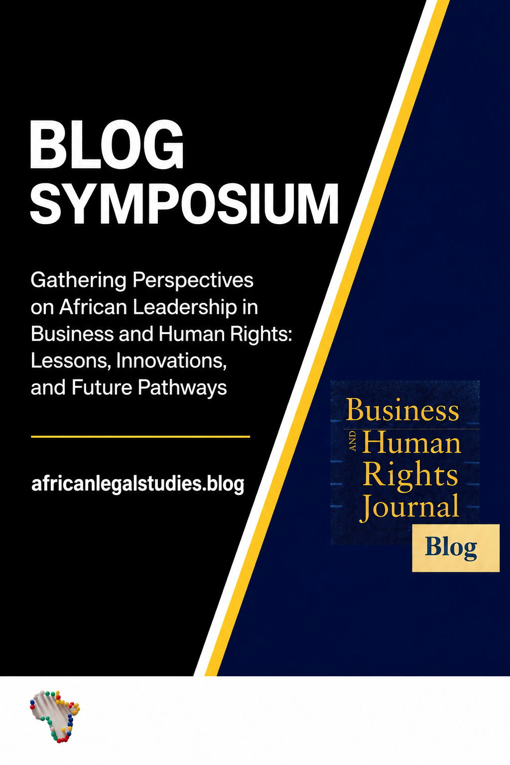Africa as Norm-Maker: Introducing the BHRJ/ALS Blog Symposium “Gathering Perspectives on African Leadership in Business and Human Rights: Lessons, Innovations, and Future Pathways”